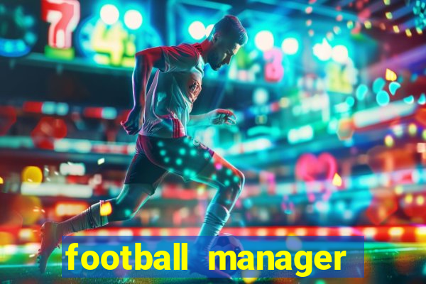 football manager 2024 crack